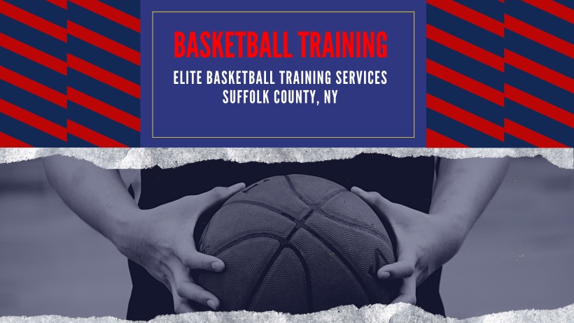 Basketball Training Services Suffolk County Long Island