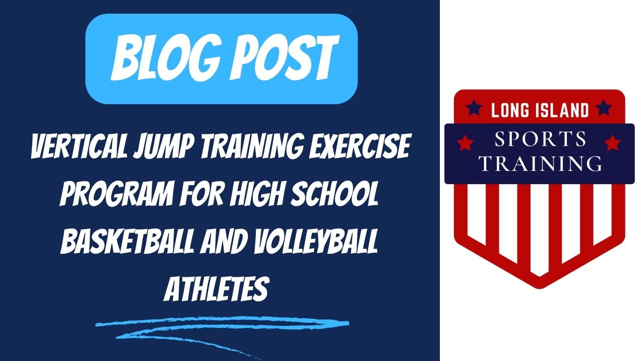 Vertical Jump Training Exercise Program For High School Basketball and Volleyball Athletes 
