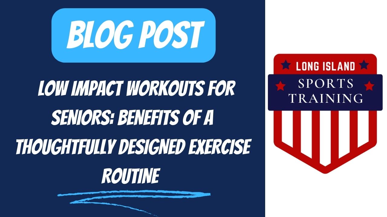 Low Impact Workouts For Seniors: Benefits Of A ThougHtfully Designed Exercise Routine 