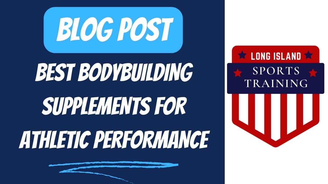 Best Bodybuilding Supplements For Athletic Performance