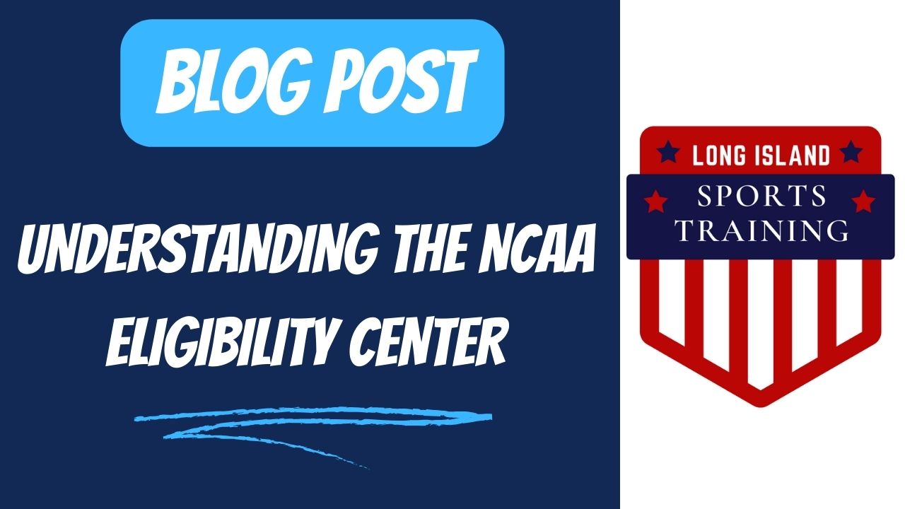 Understanding The NCAA Eligibility Center