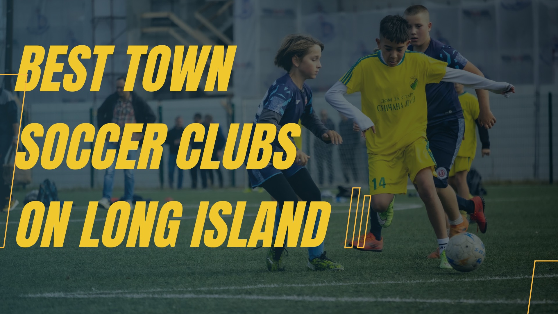 Best Town Soccer Clubs On Long Island