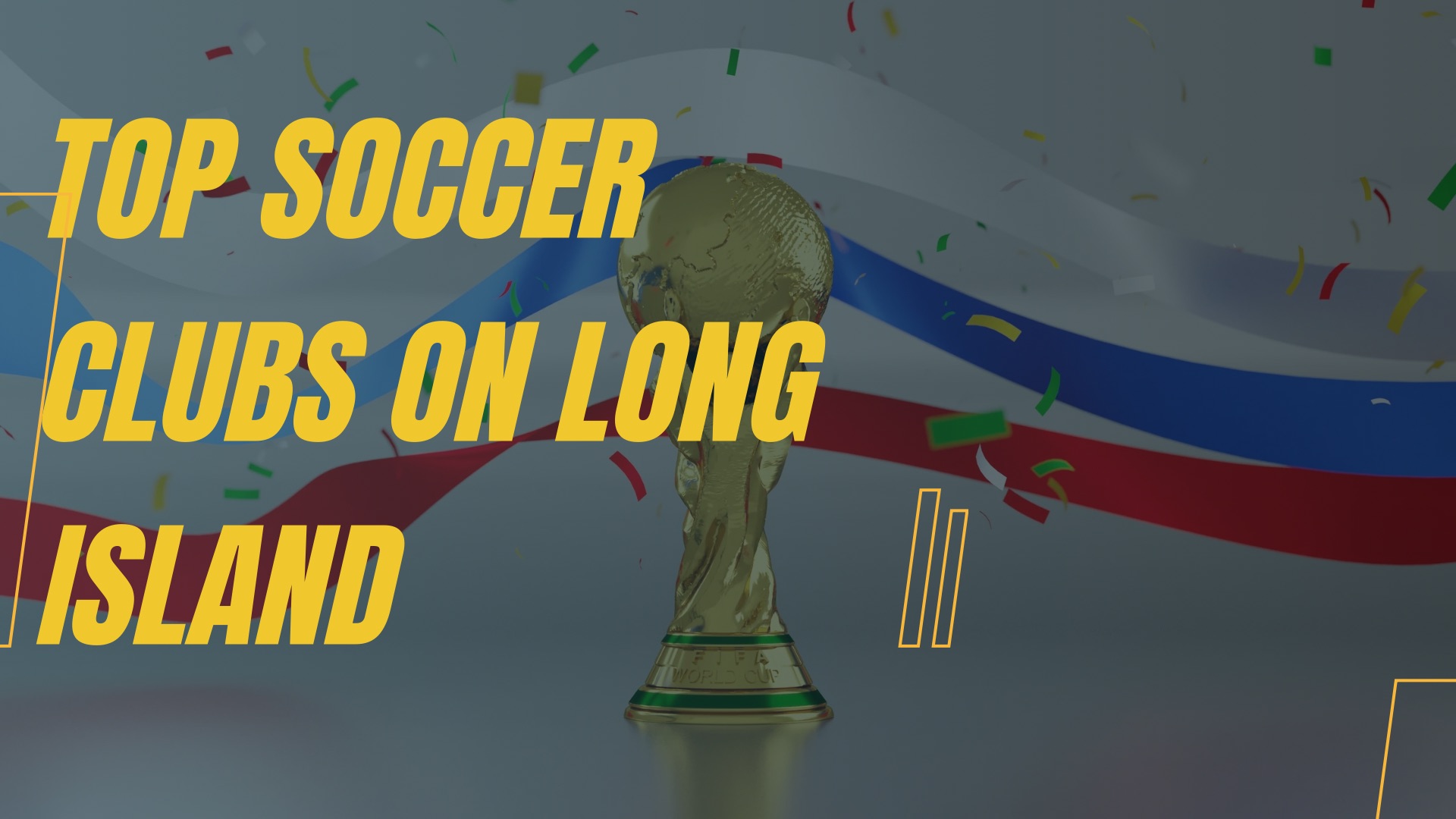 Top Soccer Clubs On Long Island